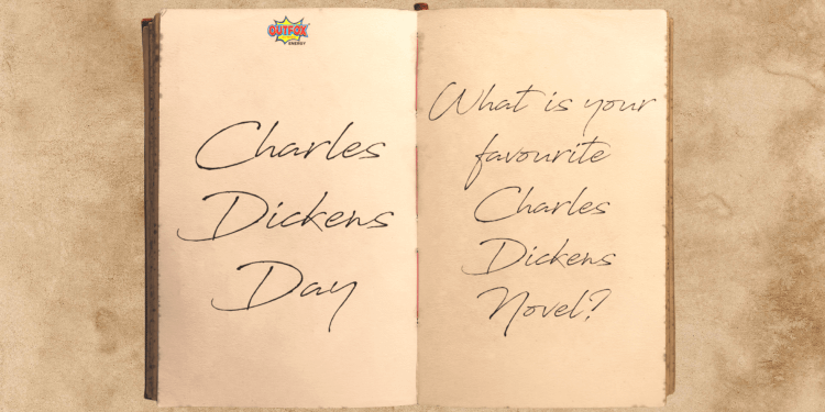 Charles Dickens Day. What's your favourite Charles Dickens novel?