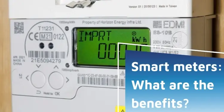 Smart Meters: What Are The Benefits?