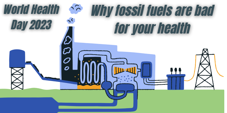 Why fossil fuels are bad for your health